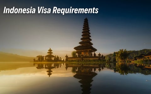 Indonesia Visa Requirements